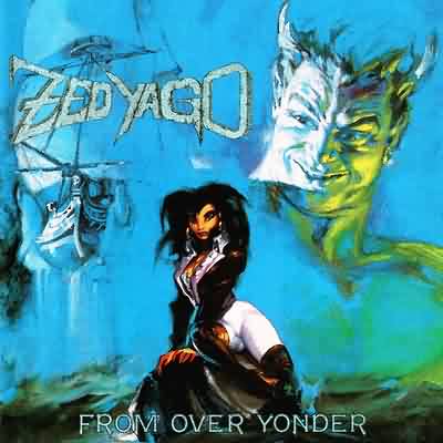 Zed Yago: "From Over Yonder" – 1988